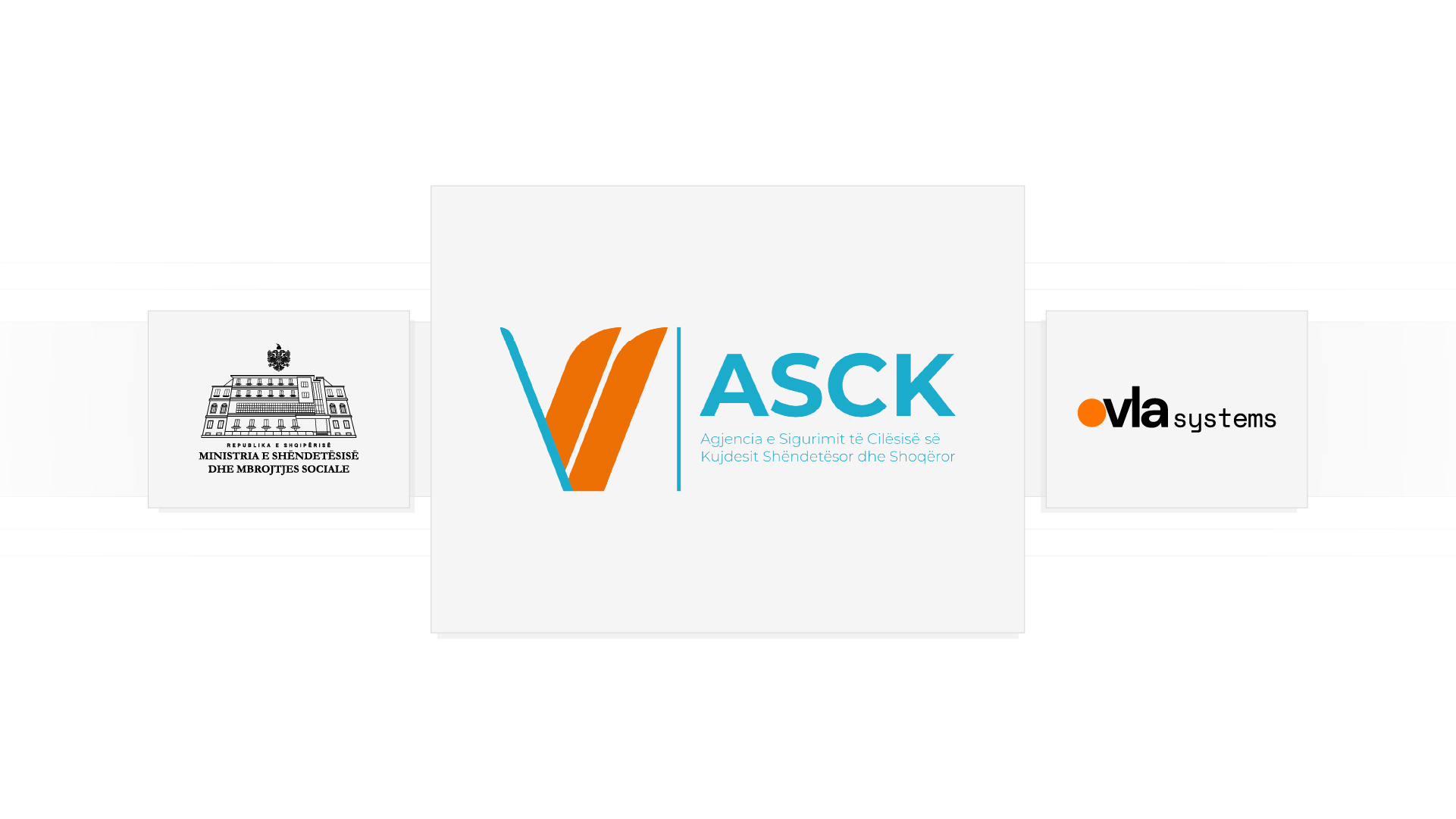 Companies Involved in the development of the platform - OVLA Systems + Ministry of Health + ASCK